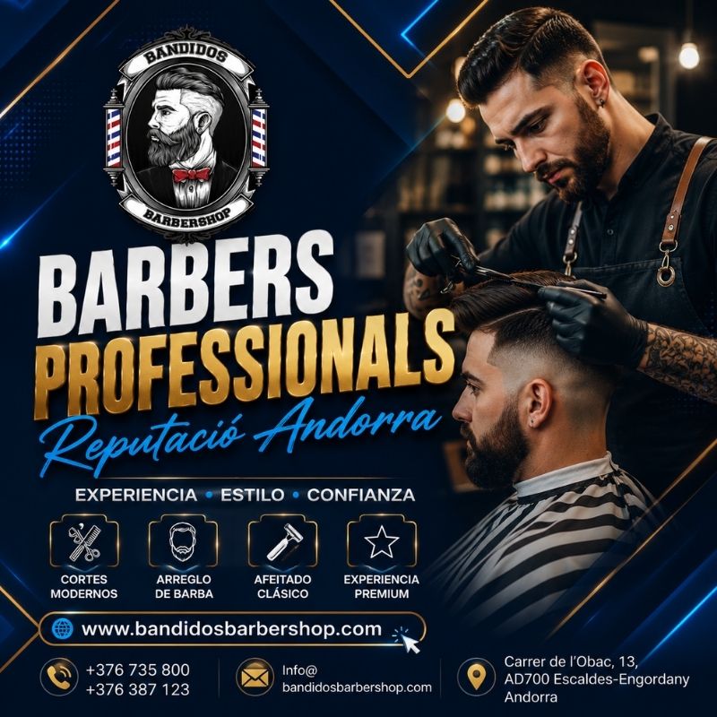 Barbers Professionals Reputació Andorra per a un Estil Únic